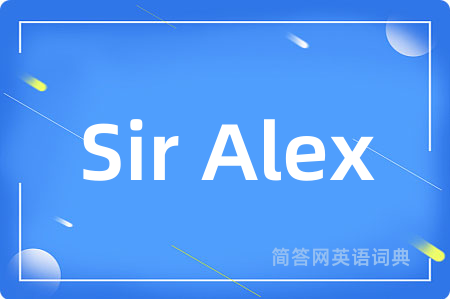 Sir Alex