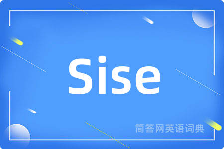 Sise