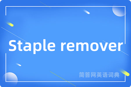 Staple remover
