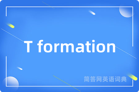 T formation