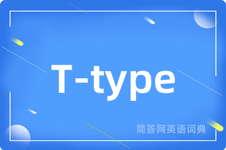 T-type
