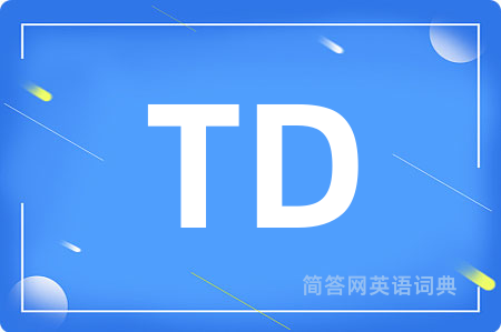 TD