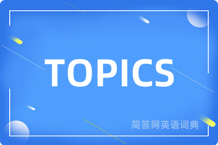 TOPICS