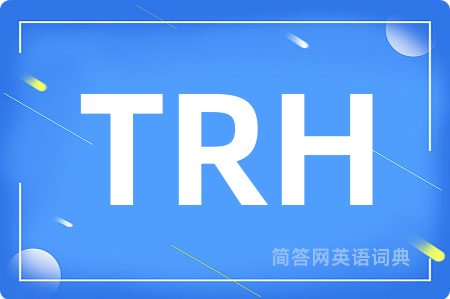 TRH