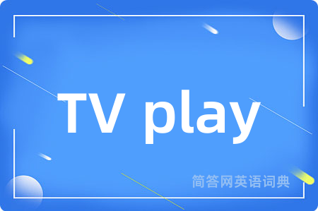 TV play
