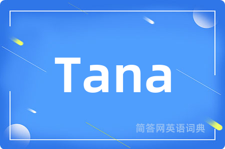 Tana
