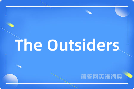 The Outsiders