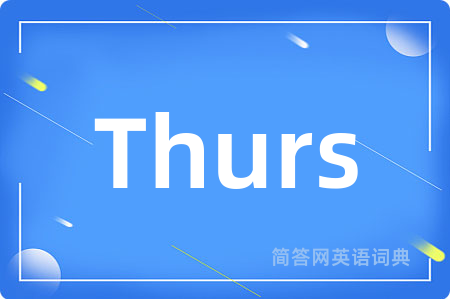 Thurs