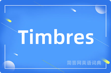Timbres