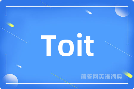 Toit