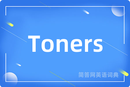 Toners
