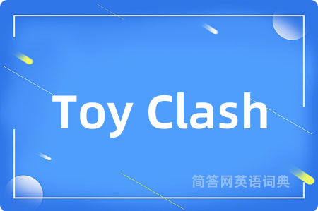 Toy Clash