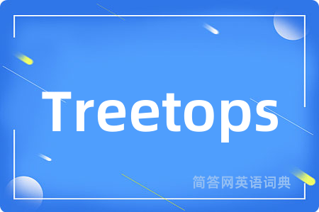 Treetops