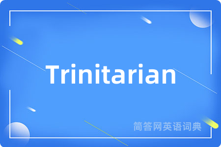 Trinitarian