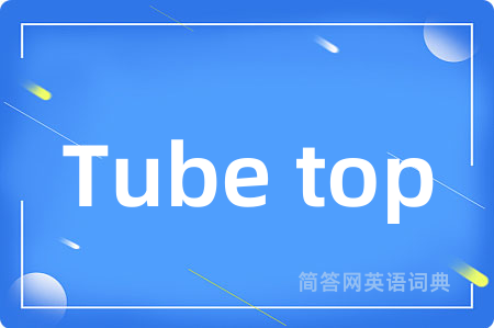 Tube top