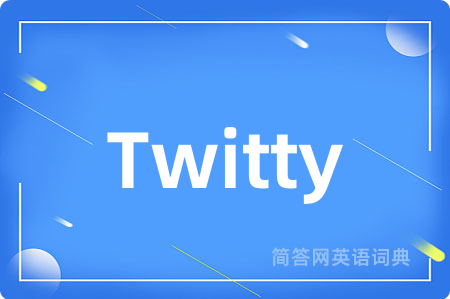 Twitty