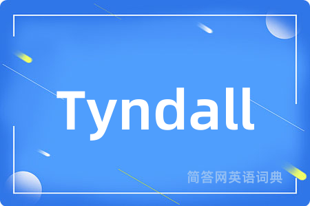 Tyndall