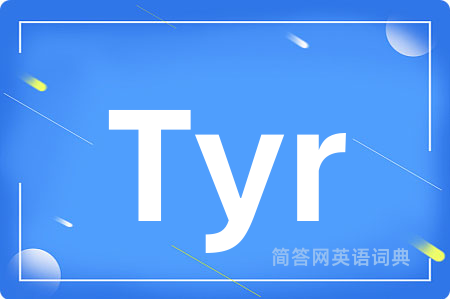 Tyr