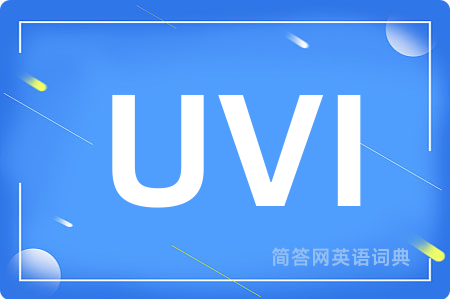 UVI是什么意思,UVI的中文翻译 UVI