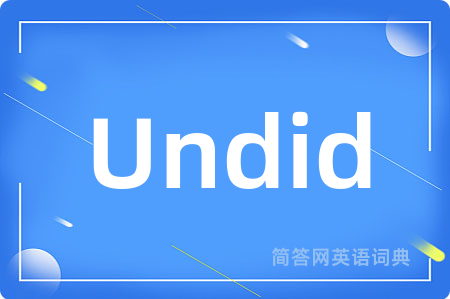 Undid
