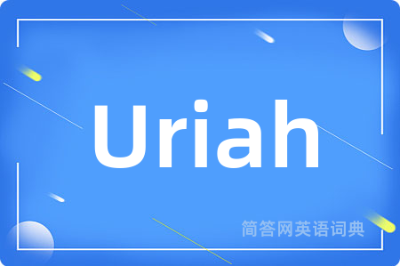 Uriah