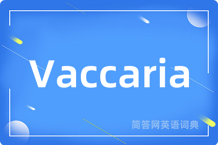 Vaccaria