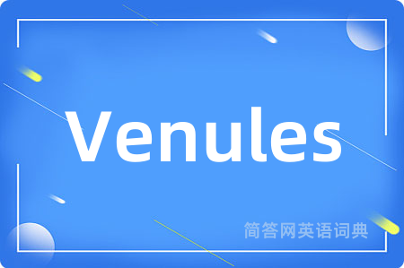 Venules