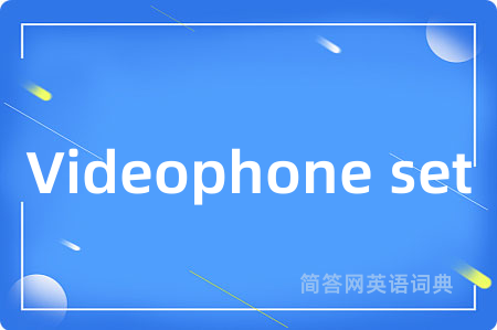 Videophone set