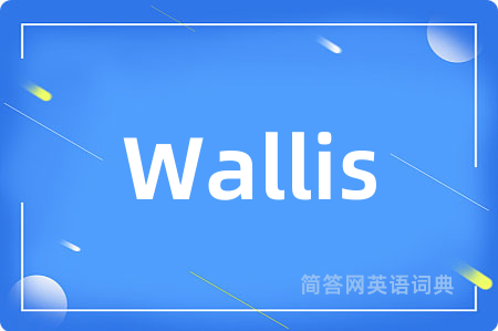 Wallis