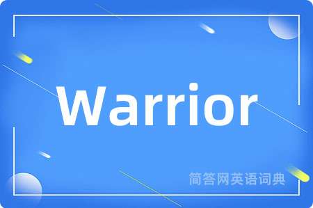 Warrior