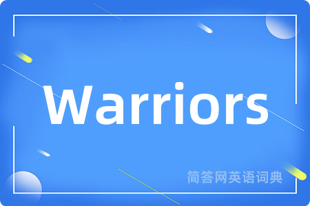 Warriors