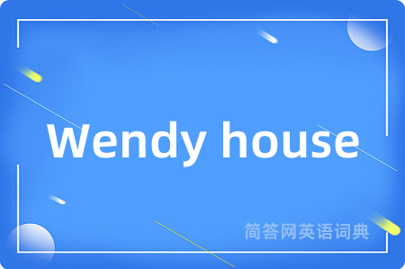 Wendy house