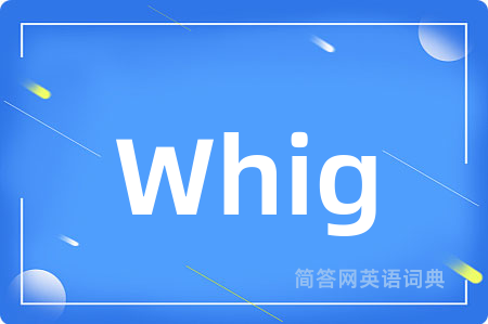 Whig