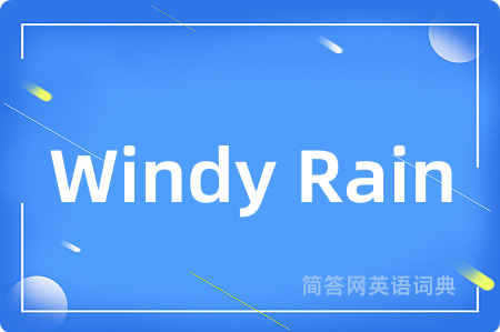 Windy Rain