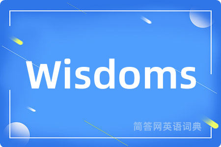 Wisdoms