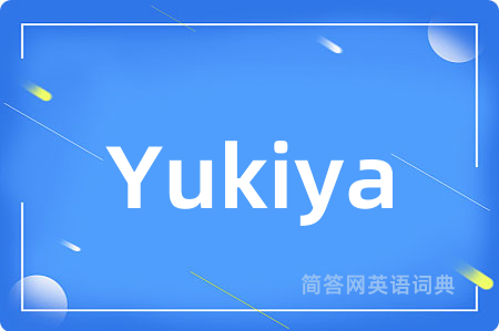 Yukiya