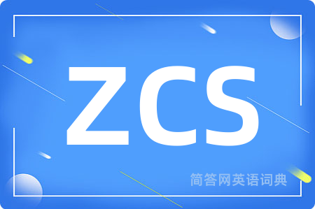 ZCS