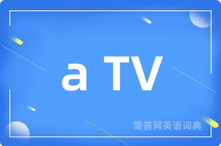 a TV