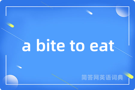 a bite to eat