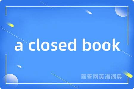 a closed book