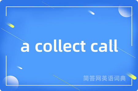 a collect call