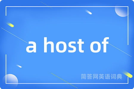 a host of