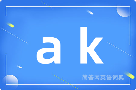 a k