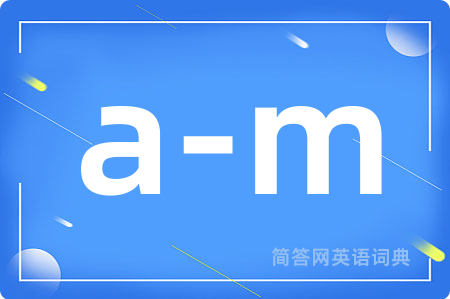 a-m