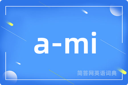 a-mi