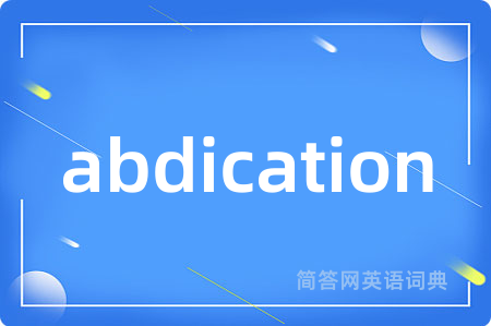 abdication