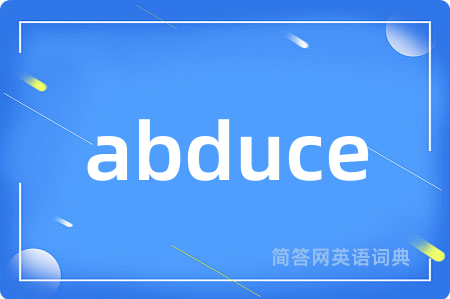 abduce