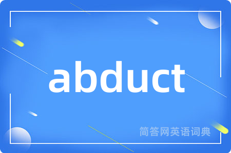 abduct