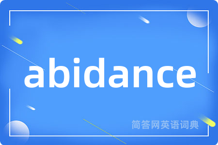 abidance