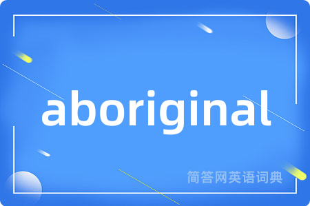 aboriginal